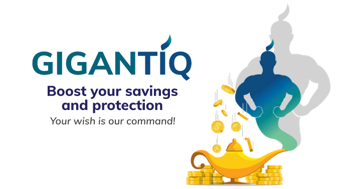 GIGANTIQ insurance savings plan to help maximise savings